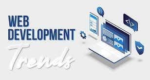 Website Development Trends That Will Dominate in 2025